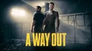 A Way Out [PS4]