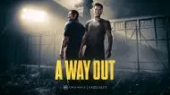 A Way Out [PS4]